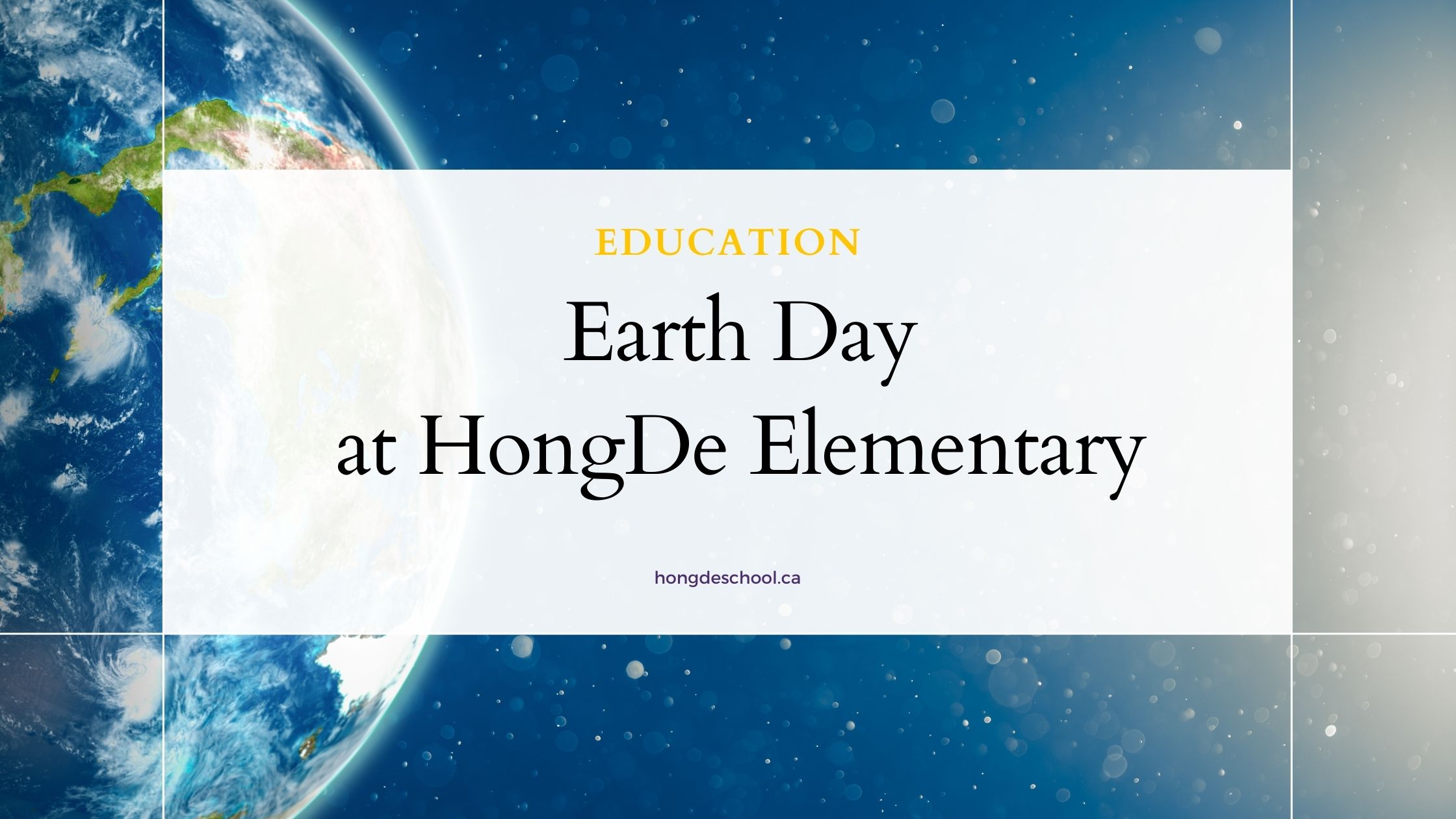 Earth Day at HongDe Elementary. Featured Image