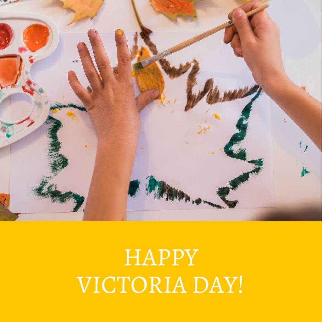 May Events: Victoria Day